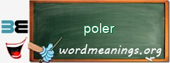 WordMeaning blackboard for poler